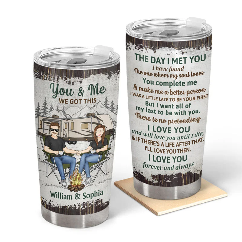 Camping Couple The Day I Met You - Couple Gift - Personalized Custom Tumbler