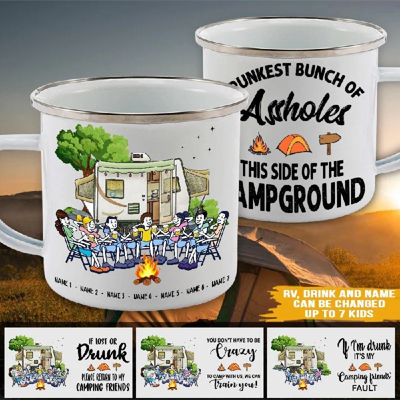 Camping Custom Campfire Mug Drunkest Bunch Of Assholes This Side Of The Campground Personalized Gift